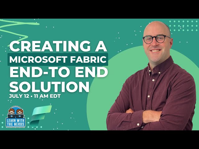 Creating A Microsoft Fabric End-To-End Solution ⚡ [Full Course]