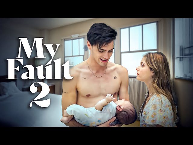 My Fault Season 2 Release Date, Trailer | (CULPA MIA 2) | Everything We Know!!