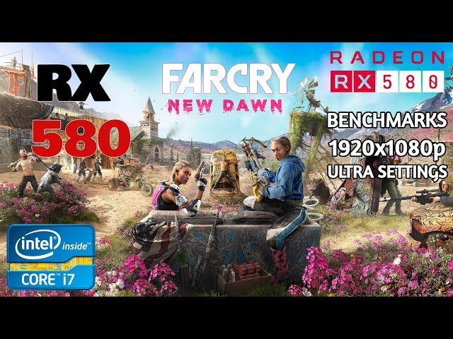 Far Cry New Dawn | Benchmark | Core i7 4790 + Rx 580 8gb OC |1080p  ULTRA Settings