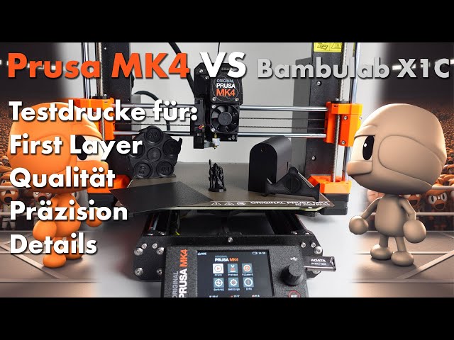 Prusa MK4 vs. Bambulab X1C: Druckvergleich in 5 Tests