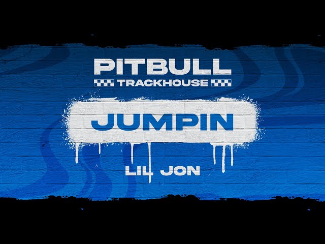 Pitbull, Lil Jon - JUMPIN (Official Video)