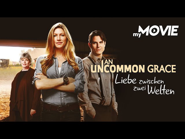 An Uncommon Grace - Liebe zwischen zwei Welten (US-LOVE CRIME - ganzer Film kostenlos)