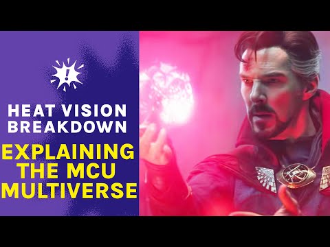 Key Moments That Explain The MCU Multiverse | Heat Vision Breakdown