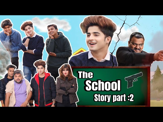 THE SCHOOL STORY PART-2😰 | Gulshan kalra | Jaanvi Patel