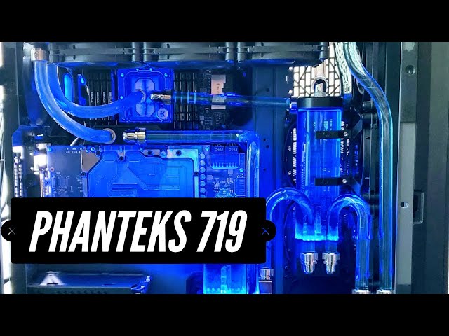 Phanteks 719 Review, AMD Threadripper 3970X Water Cooling.