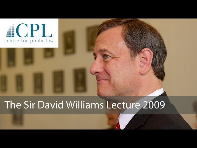 'Abraham Lincoln and the Supreme Court': The 2009 Sir David Williams Lecture - John G Roberts Jnr