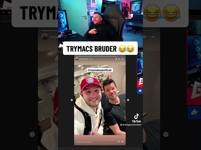 Trymacs Bruder ist eine Legende 😂😂 #gamerbrother #trending #trymacs #shorts #bayern