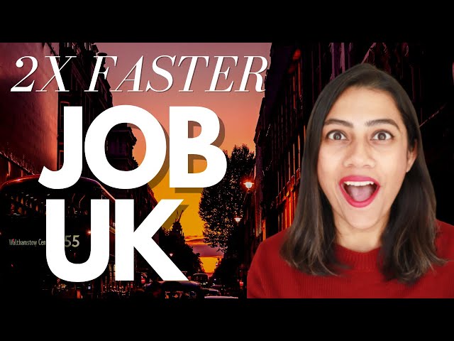 How to GET A JOB IN THE UK FASTER!! | Job Search Tips UK for foreigners