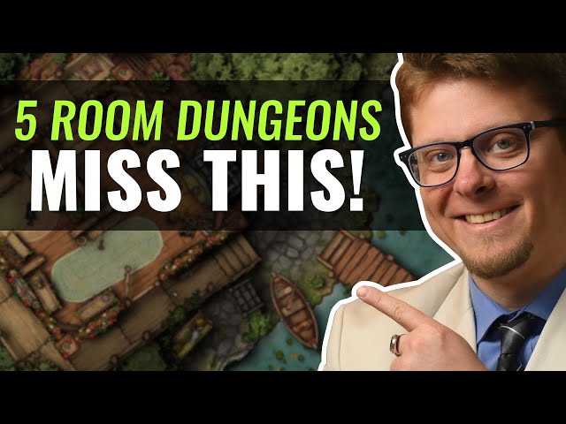 Why the 5 Room Dungeon Falls Short!
