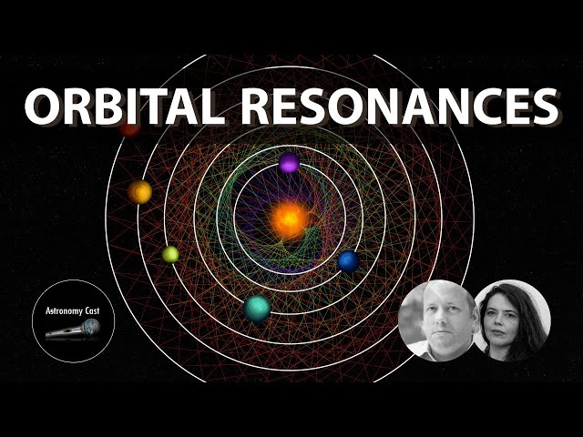 Astronomy Cast Ep. 714: Orbital Resonances