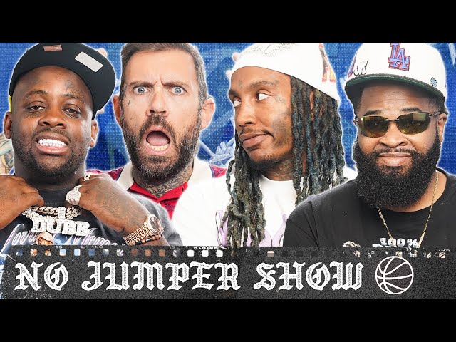 The No Jumper Show # 205: Adam Goes VIRAL & New Snitches Exposed!