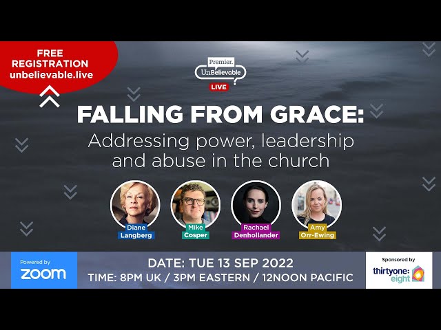 Live event: Falling from Grace - Addressing power, leadership and abuse in the church