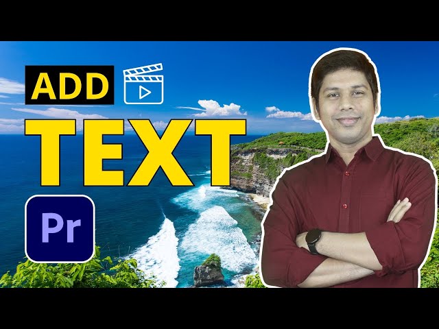How To Add Text to Video in Adobe Premiere Pro CC 2023 | Adobe Premiere Pro Tutorials