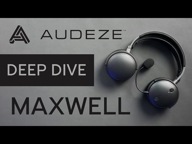 Audeze Maxwell Review - A New Titan!