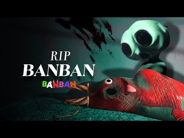 Goodbye Banban.. Banban's Death.. Secret Garten Of Banban 7 Teaser Trailer Theme | Real Life | Sad