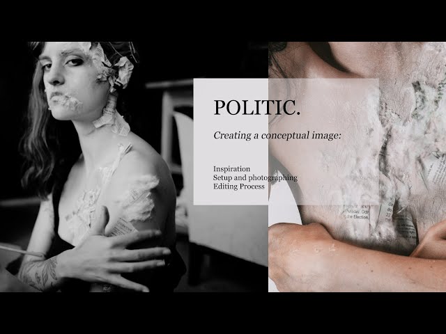 Politic. | Conceptual Photo from start to finish!