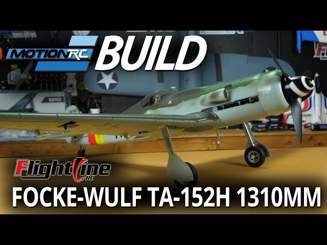 FlightLine 1310mm TA-152H - Build Video - Motion RC