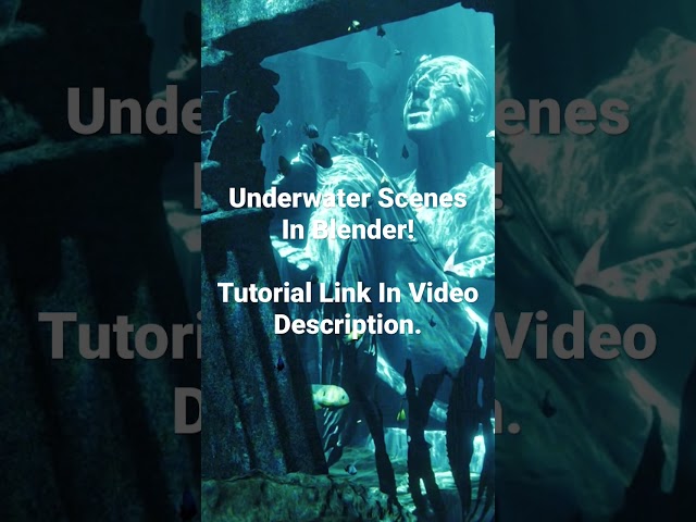 Underwater Scenes In Blender! #b3d #blender3d #blender #cgi #modeling #3d #3dblender #beginners