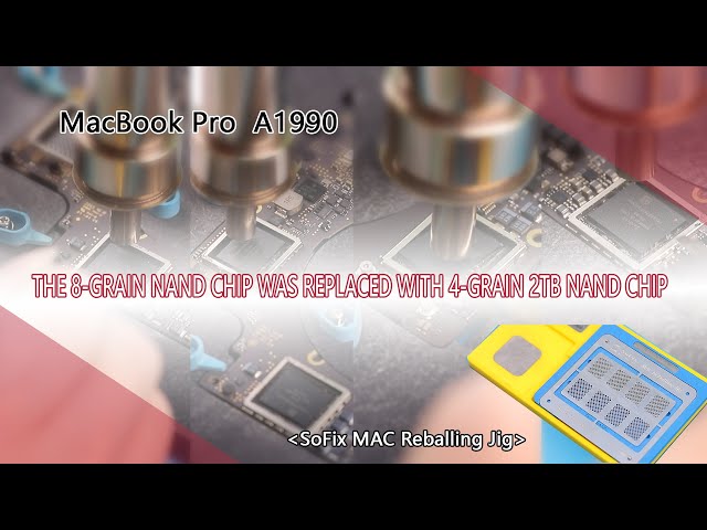 How to change 2TB 8 NAND chips to 4 NAND chips（MacBook Pro A1990)
