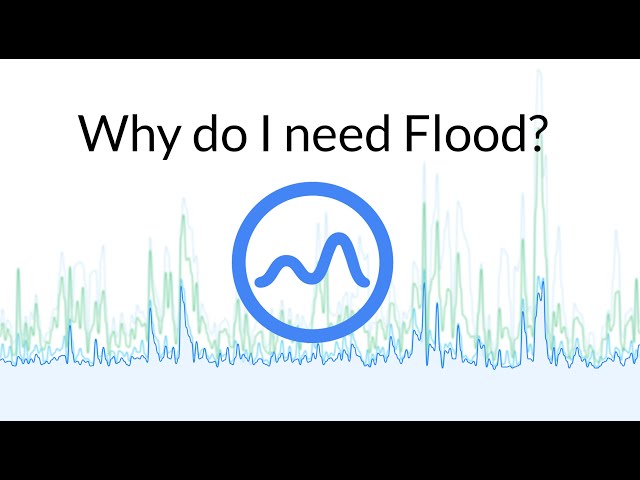 Ask a Flooder 14: Why do I need Flood?