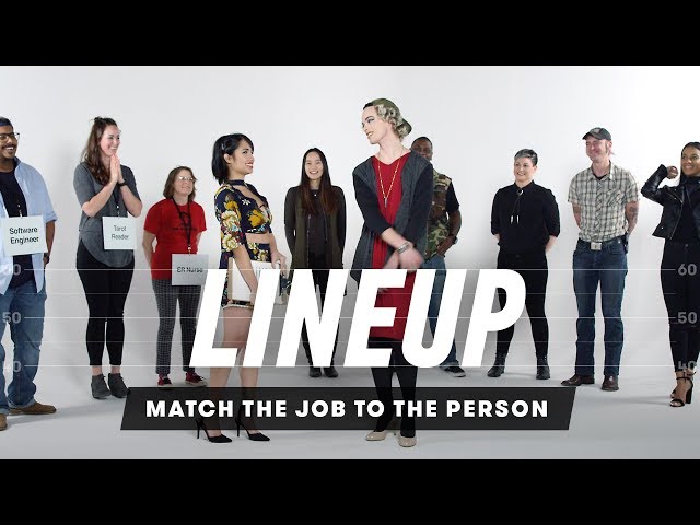Match the Job to the Person | Lineup | Cut