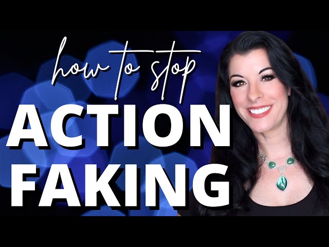 ACTION FAKING PSYCHOLOGY what is it, how to stop doing it & how actually achieve our goals