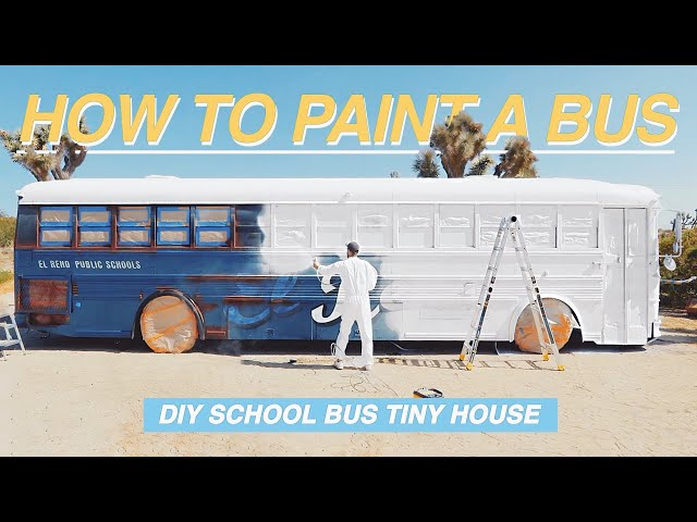 HOW TO PAINT A SCHOOL BUS!!! DIY SCHOOL BUS TINY HOUSE CONVERSION Ep. 6 | MODERN BUILDS