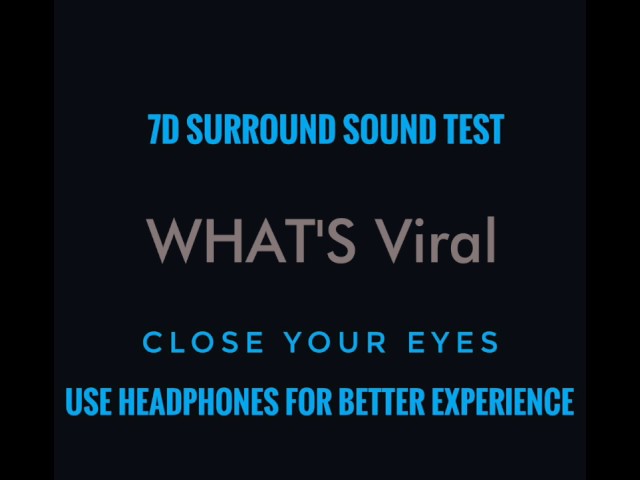 7D headphones Test | sound system, home theater, speaker testing with Crystal Clear Audio