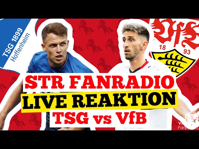 Fanradio 🔊: TSG Hoffenheim gegen VfB Stuttgart 🔴 LIVE REAKTION 🔴