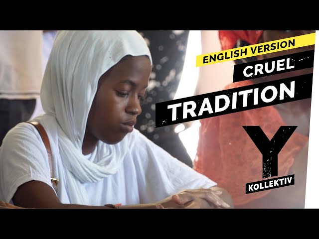 Female Genital Mutilation - Fighting for women's rights in Senegal I Y-Kollektiv English Version