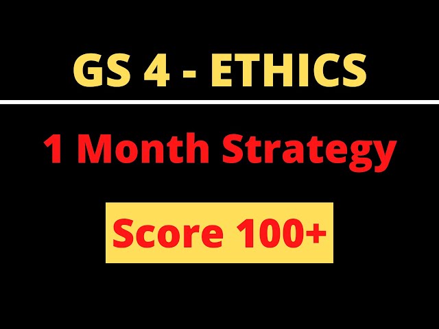 ETHICS (GS 4) Strategy with Examples for UPSC & UPPSC MAINS | How to prepare Ethics in 1 Months