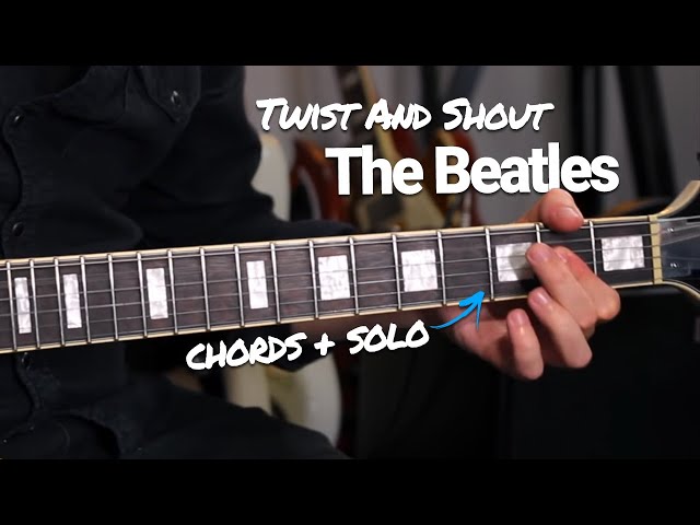 The Beatles Twist and Shout Guitar Tutorial - Chords, riffs & solo!
