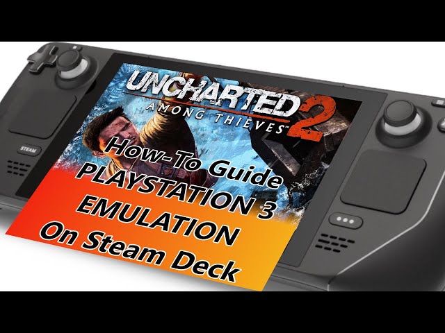 Steam Deck - PS3 Emulation With RPCS3! How To Guide!