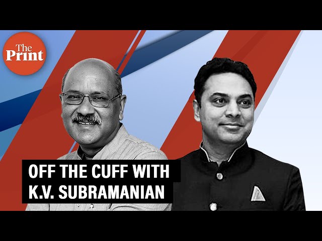 Off The Cuff with K. V. Subramanian