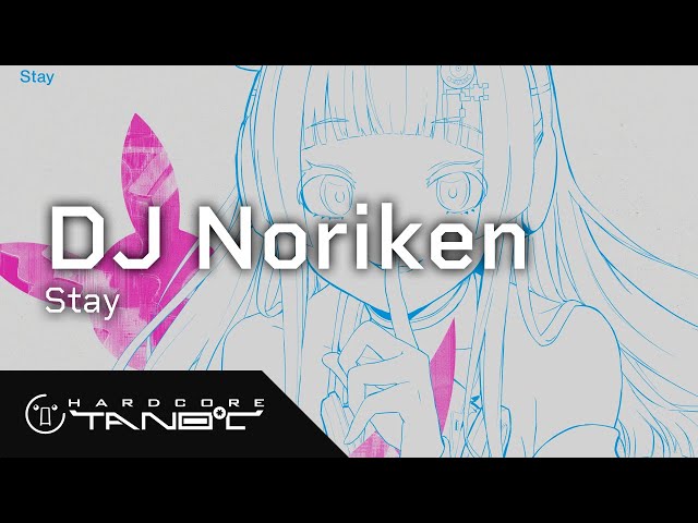 DJ Noriken - Stay