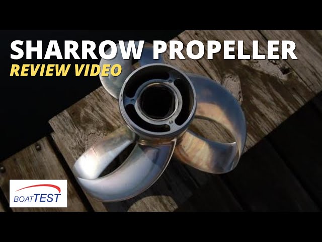 Sharrow Propeller™ (2019) - Product Review Video by BoatTEST.com