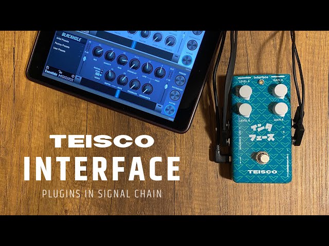 Plugins In Your Signal Chain - Teisco Interface