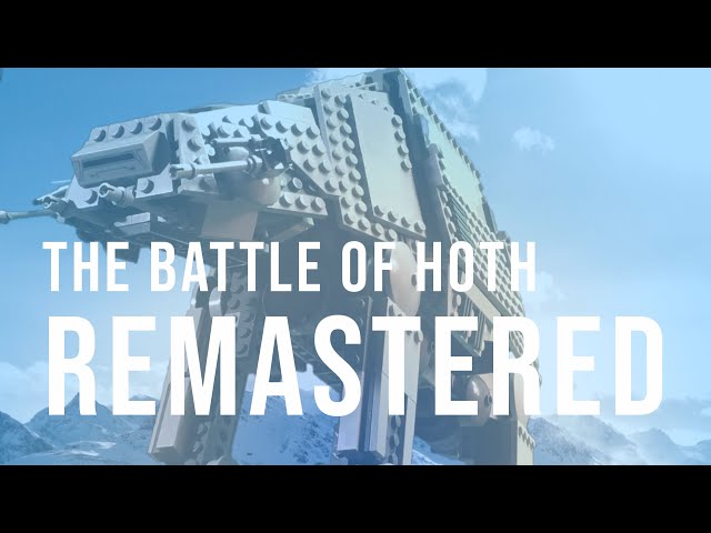 Battle of Hoth REMASTERED - A LEGO Star Wars Stop Motion