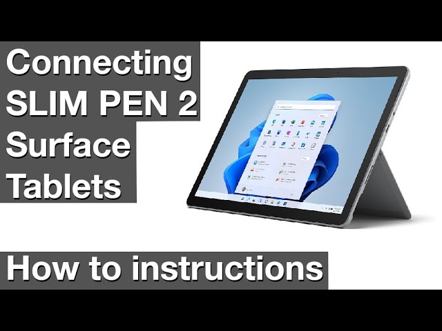 Pairing a Slim Pen 2 Surface Pro Tablet (How to instructions)