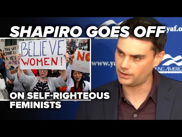 GLARING HYPOCRISY: Shapiro goes off on self-righteous feminists