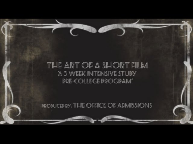 The University of Rochester's Pre-College Programs: The Art Of A Short Film