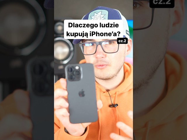 Dlaczego ludzie lubią iPhone’a? cz.2📲
