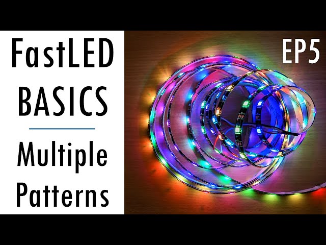 FastLED Basics Episode 5 - Multiple patterns using a timer or button
