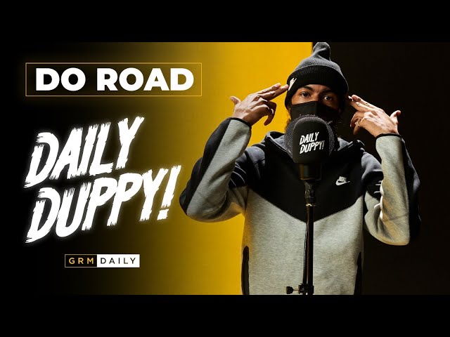 DoRoad - Daily Duppy | GRM Daily