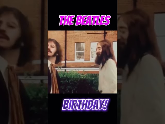 The Beatles - Birthday!  🎉🥳🎈#thebeatles #birthday