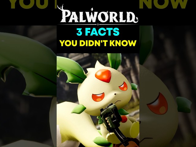 Palworld Facts You Didn’t Know