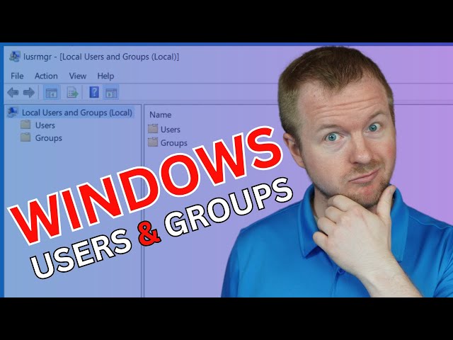 How to Manage Users and Groups in Windows // LEARN NOW!