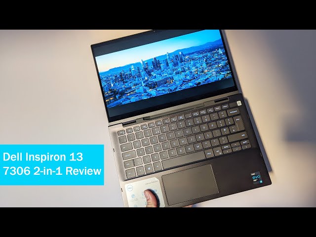 Dell Inspiron 13 7000 (7306) 2-in-1 Review (i7-1165G7, Intel Iris Xe, 13.3" 4K)