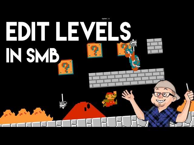 How to Edit Levels in SMB for NES