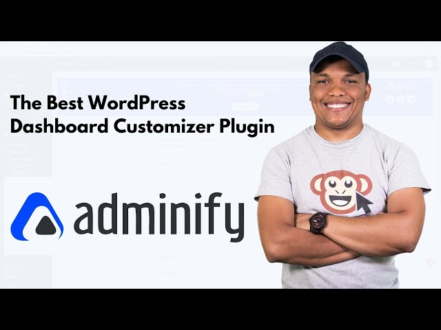 The Best WordPress Dashboard Customizer Plugin - WP Adminify Review
